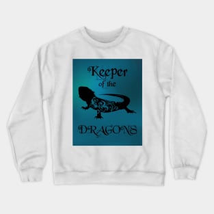 Bearded Dragon - Keeper of the Dragons Crewneck Sweatshirt